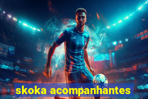 skoka acompanhantes